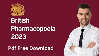 British Pharmacopoeia 2023 pdf free download [upl. by Eizle]