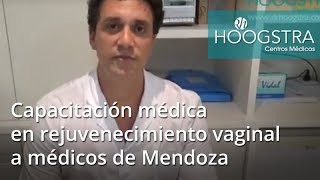 Capacitación médica en rejuvenecimiento vaginal a médicos de Mendoza 18138 [upl. by Esiuqram]