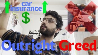 American Greed amp Rising Car Insurance Rates [upl. by Benedicto]