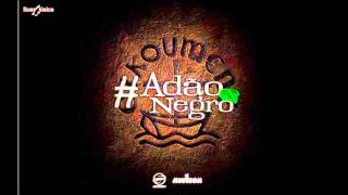 Adão Negro  CD Promocional 2015 CD COMPLETO [upl. by Annaicul462]