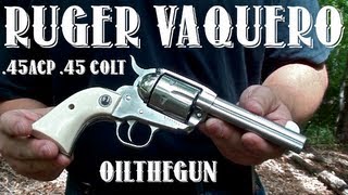 Ruger New Vaquero  45Colt  45ACP [upl. by Coheman634]