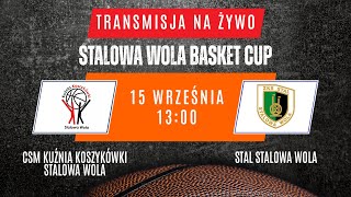 CSM Kuźnia Koszykówki Stalowa Wola  Stal Stalowa Wola 15092024 [upl. by Natal]