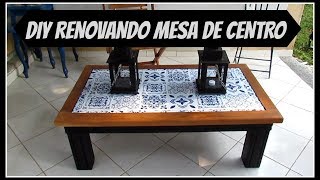 DIY REFORMANDO A MESA DE CENTRO  LETICIA ARTES [upl. by Nagaet650]