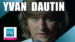 Yvan Dautin quotLa Mal Mariéequot live officiel  Archive INA [upl. by Lazes492]