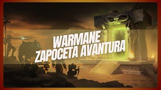 WARMANE ZAPOCETA AVANTURA [upl. by Gregson]