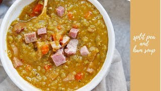 Split Pea and Ham Soup [upl. by Dutch449]