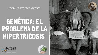 El problema de la hipertricosis [upl. by Christianity]