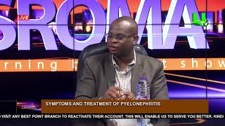 ADEKYE NSROMA SYMPTOMS AND TREATMENT OF PYELONEPHRITIS 180923 [upl. by Iaras]