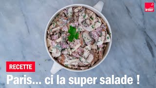 La super salade parisienne  Les recettes de FrançoisRégis Gaudry [upl. by Relyuc]