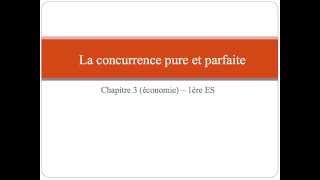 La concurrence pure et parfaite [upl. by Burkhard]