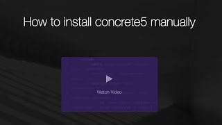 How to install concrete5 Stepbystep Manual Installation Guide [upl. by Arch]