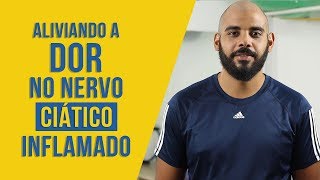 Como identificar e aliviar dor no nervo ciático inflamado [upl. by Paco]