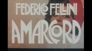 Amarcord di Federico Fellini [upl. by Gerek]