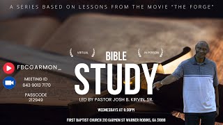 Lessons from “The Forge”  Bible Study 10224 [upl. by Nirual]