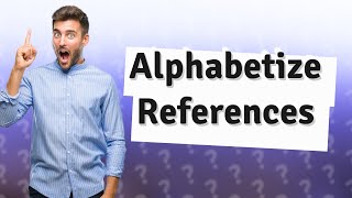 How do I put references in alphabetical order in PowerPoint [upl. by Ayikaz554]