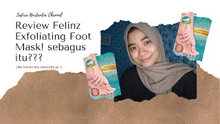 Review Felinz Exfoliating Foot Mask Bagus atau Buruq [upl. by Alda]