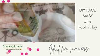 Kaolin Clay Face Mask  DIY  Easiest Homemade Face Pack [upl. by Courtenay]