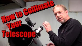 How To Collimate Your Telescope [upl. by Aciret348]