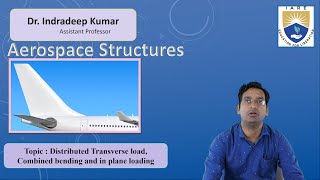 Distributed Transverse load Combined bending and in plane loading by Dr Indradeep Kumar [upl. by Akin]