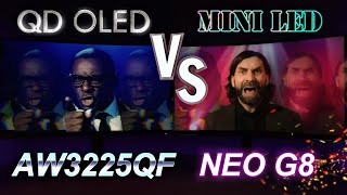 AW3225QF vs Neo G8  Mini LED vs QD OLED GEN 3 Herald of Darkness [upl. by Durwood]