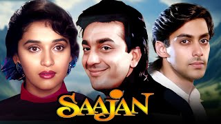 Saajan 1991  90s Bollywood Blockbuster Hindi Full Movie  Salman Khan Sanjay Dutt Madhuri Dixit [upl. by Rivera556]