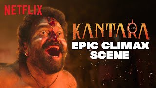 Kantara ’s LEGENDARY Climax Scene 🔥  Rishab Shetty  Kantara  Netflix India [upl. by Adiell]