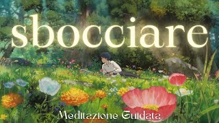 Sboccia come la Primavera Meditazione Guidata per la rinascita personale🌺 [upl. by Imled163]