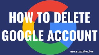 How To Delete Your Gmail Account [upl. by Florian]