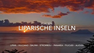 Liparische Inseln  Isole Eolie [upl. by Aeret]