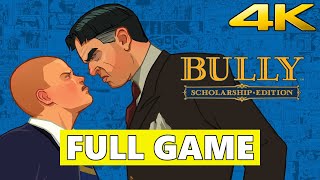 Bully Scholarship Edition Full Walkthrough Gameplay  No Commentary 4K PC Longplay [upl. by Pachton889]