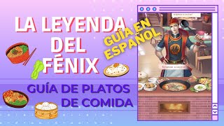 La Leyenda del Fénix 🥦TODOS LOS PLATOS DE COMIDA🥦 MIS FAVORITOS🥦 ♫Its Me Kimchy♫ [upl. by Ebanreb602]