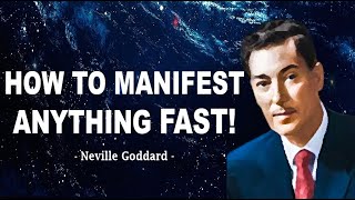 Neville Goddard  How To Manifest Anything FAST and SIMPLE Best Method [upl. by Nodab151]