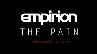 empirion  The Pain [upl. by Burtie]