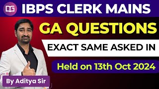 Exact GA Questions Asked in IBPS Clerk Mains 2024  General Awareness  By Aditya Sir [upl. by Tine956]