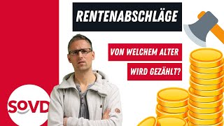 Rentenabschläge Von welchem Alter wird gezählt [upl. by Jedlicka]