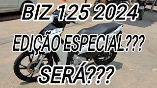 BIZ 125 EDIÇÃO LIMITADA 2024 SERÁ [upl. by Durgy]