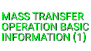 Mass transfer operation basic part 1 in hindi [upl. by Chandless]