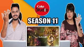 Indian Reaction On Ilallah Sounds of Kolachi Coke Studio Season 11 Episode 6  Krishna Views [upl. by Ttirrej238]