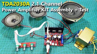 TDA2030A 21 Channel Power amplifier Board DIY Kit Assembly and Test [upl. by Mines]