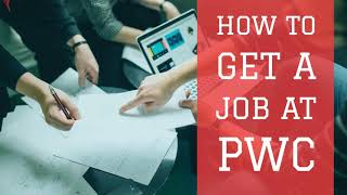 How To Get A Job At PwC [upl. by Nitsyrk]