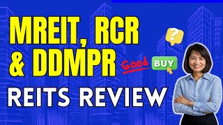 MREIT RCR and DDMPR REVIEW  Should You Buy These REITs [upl. by Eseryt]