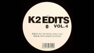 Bill Withers  Lovely Day Karizma Edit [upl. by Alled]