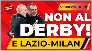 NON AL DERBY E SU LAZIOMILAN RIPARLIAMO DI CALCIO [upl. by Lorenzo748]