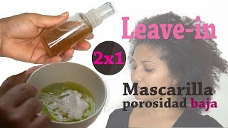 Mascarilla porosidad baja para hidratar el cabello – acondicionador casero para el cabello rizado [upl. by Volin]