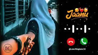 Jaanu Ringtone New Ringtone 2024 Hindi Ringtone Music Ringtone Best Ringtone Love Story Ringtone [upl. by Rap]