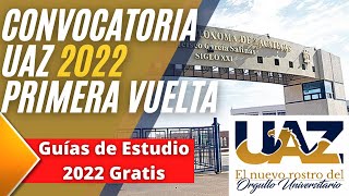 Convocatoria de Ingreso a la Licenciatura UAZ 2022 UAZ EXANI2022 [upl. by Melania]