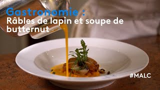 Gastronomie  râbles de lapin et soupe de butternut [upl. by Asilehs]