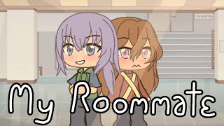 My Roommate Episode 2  ★Nugget★ [upl. by Mikkanen]