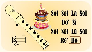 Como Tocar CUMPLEAÑOS FELIZ en Flauta Dulce 🥳 VERSIÓN FÁCIL 🎉 Tutorial con notas [upl. by Hselin390]