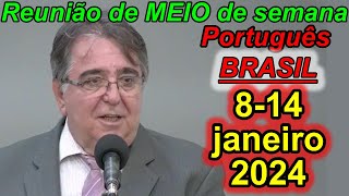 Reunião de meio semana jw 8–14 de janeiro 2023 Portugues Brasil [upl. by Ahsaetan]